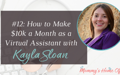 How to Make $10k a Month as a Virtual Assistant [Episode 12]